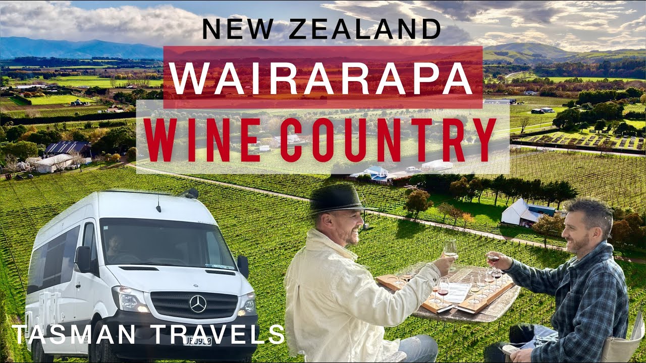 DISCOVER WINE COUNTRY, NEW ZEALAND - WAIRARAPA - EPISODE 49 - FULL TIME KIWI VAN LIFE TRAVEL COUPLE