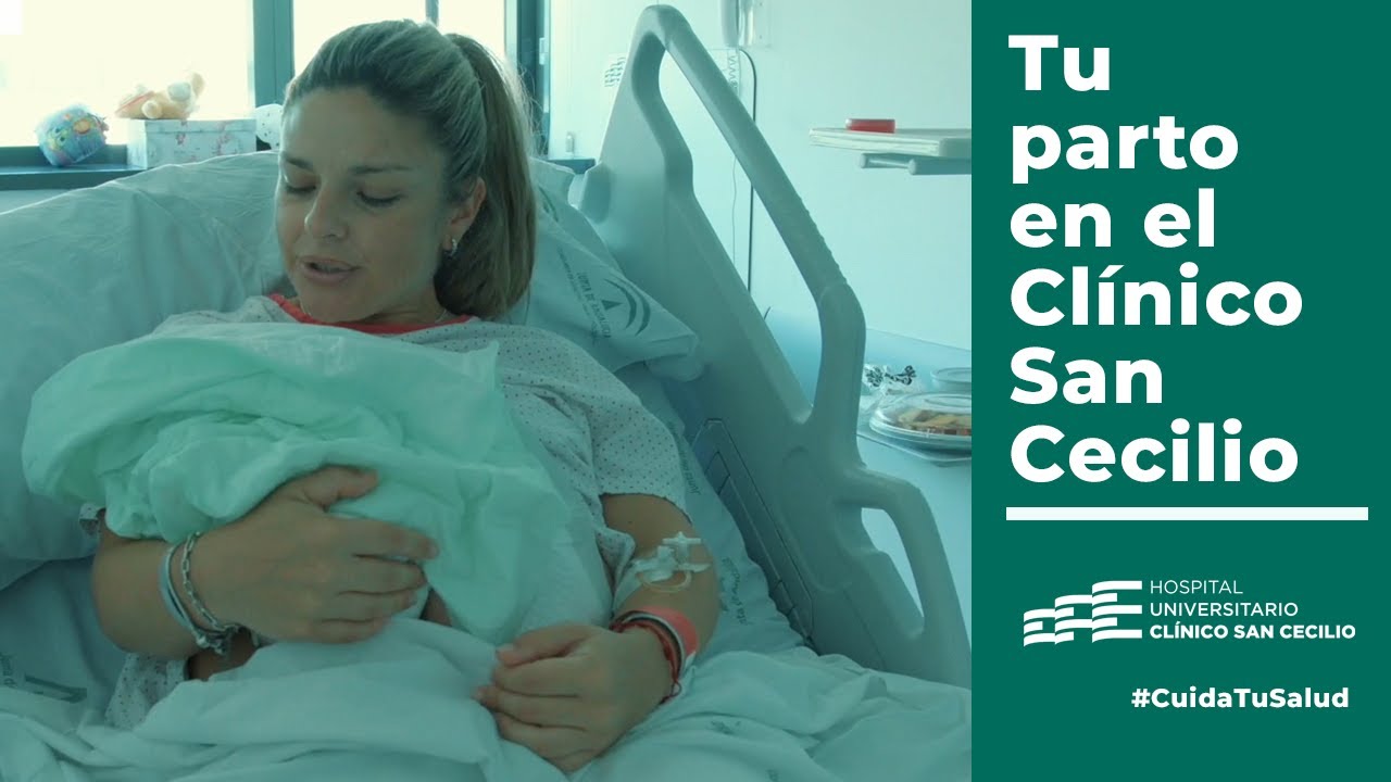 Tu parto en el Clínico San Cecilio - Conoce nuestra área de Maternidad
