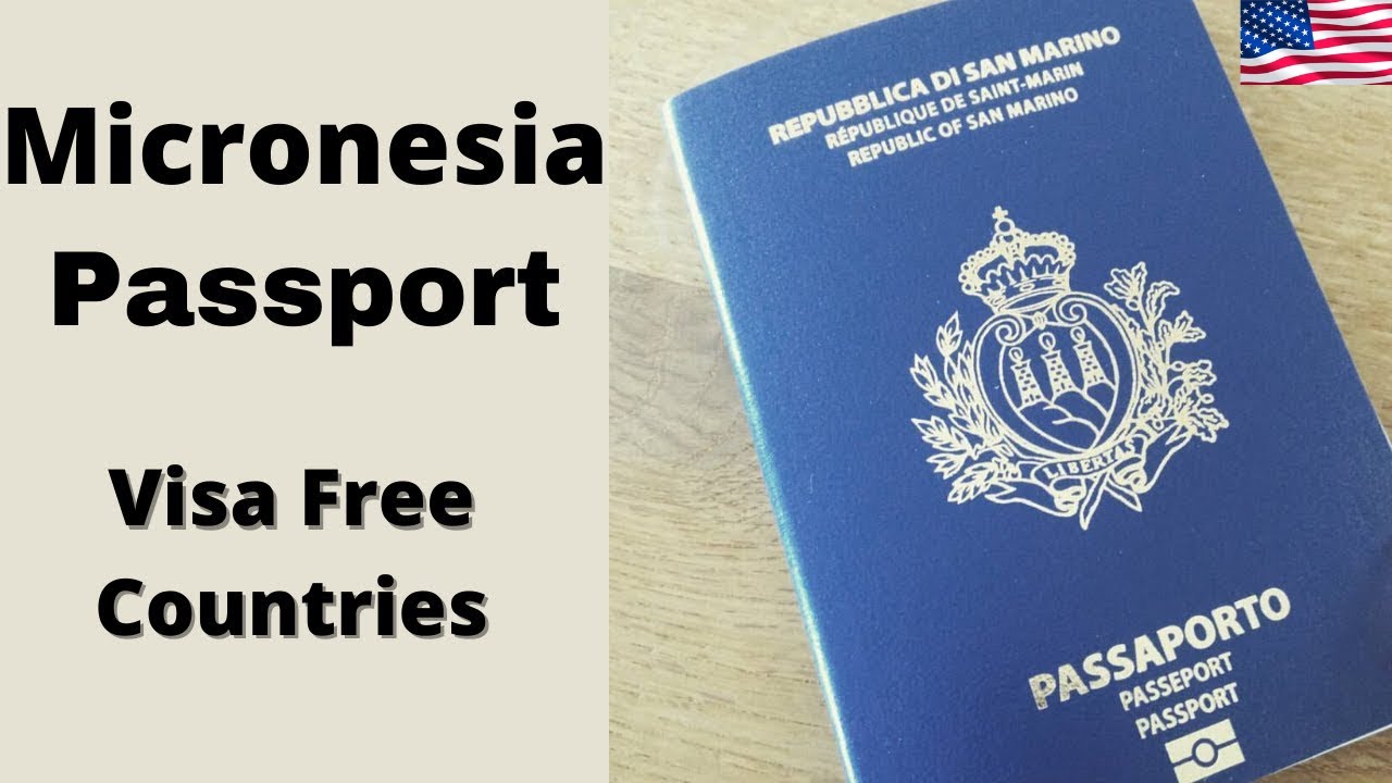 Micronesia Passport Visa Free Countries (2022)