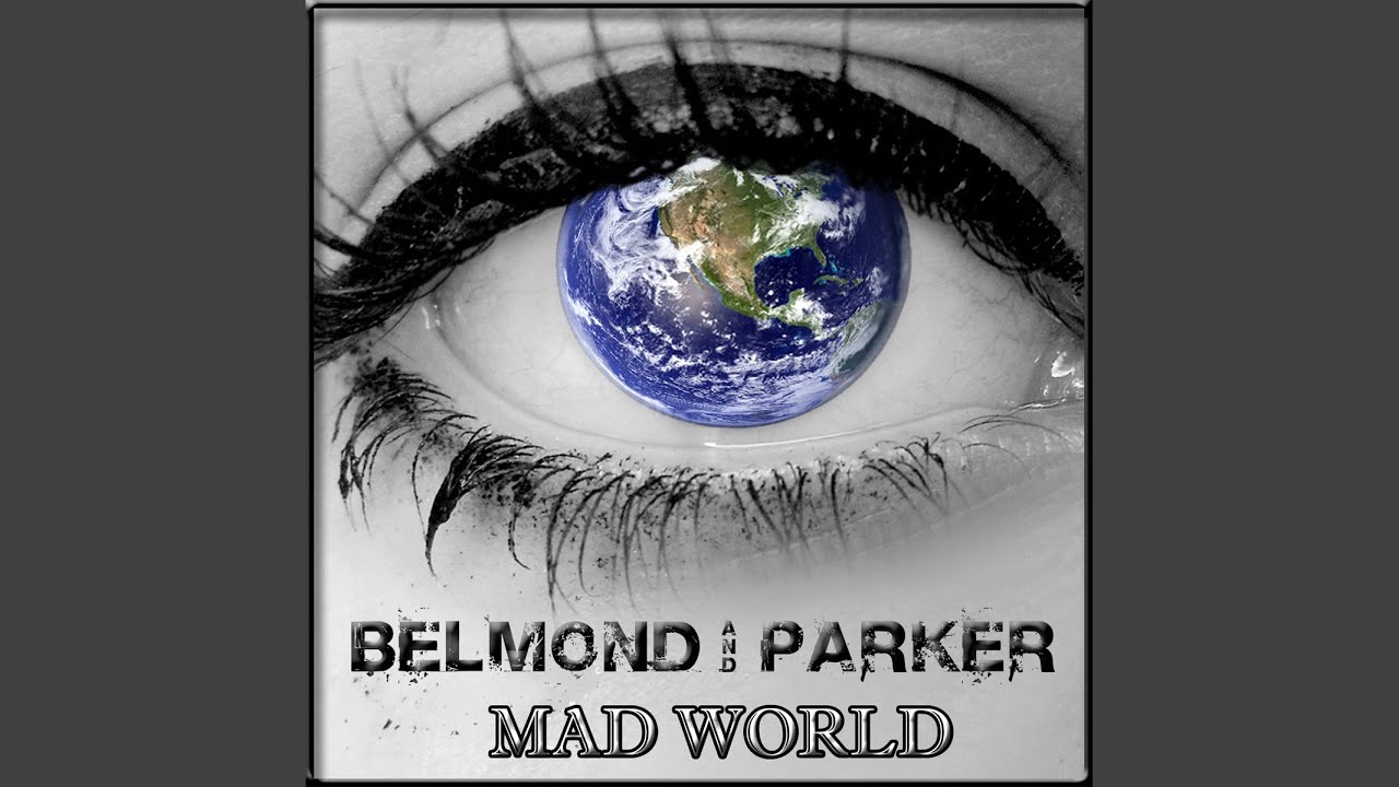 Mad World (Edit Mix)