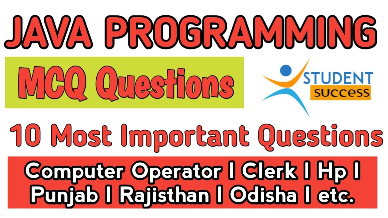 Java language mcq questions | Java mcq Questions and Answers | Computer mcqs | Student Success