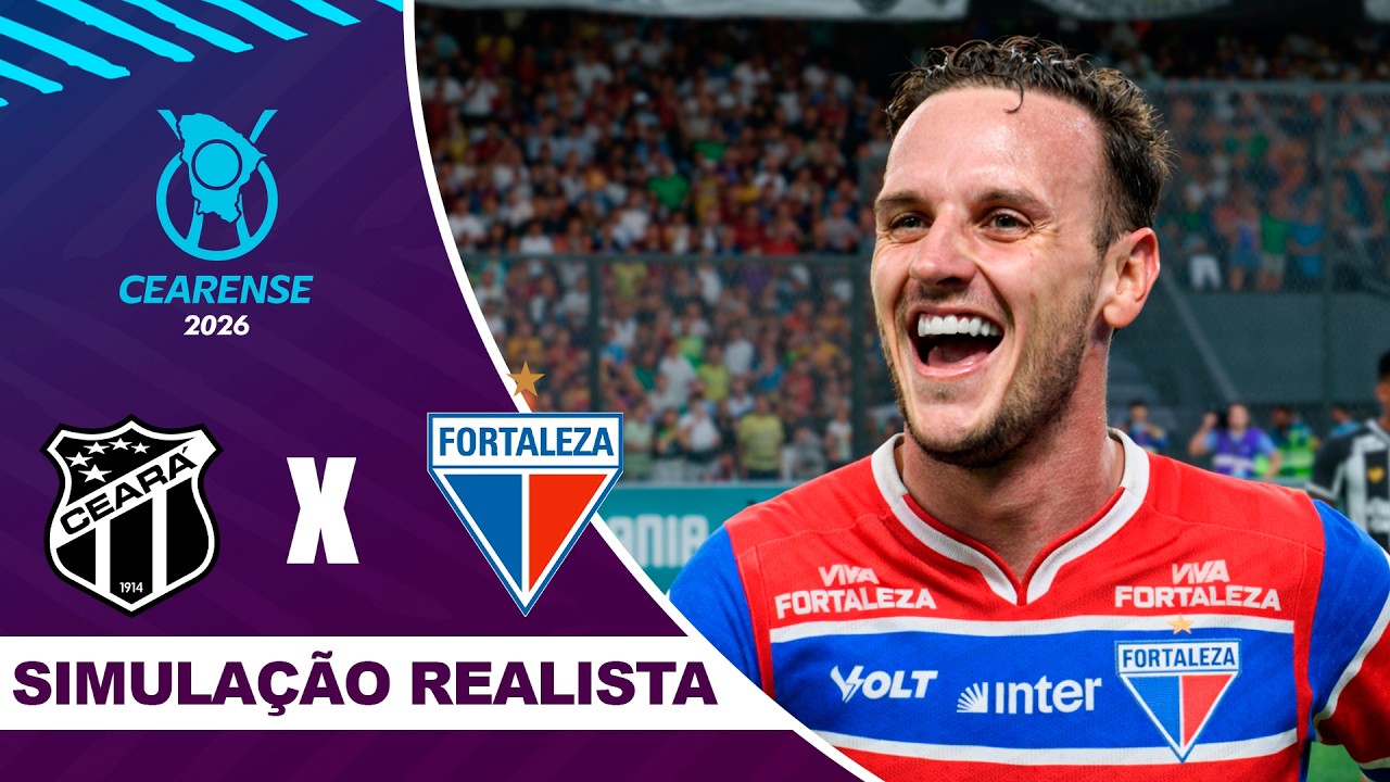 CEARÁ X FORTALEZA | Campeonato Cearense 2026 FINAL | Simulação Realista