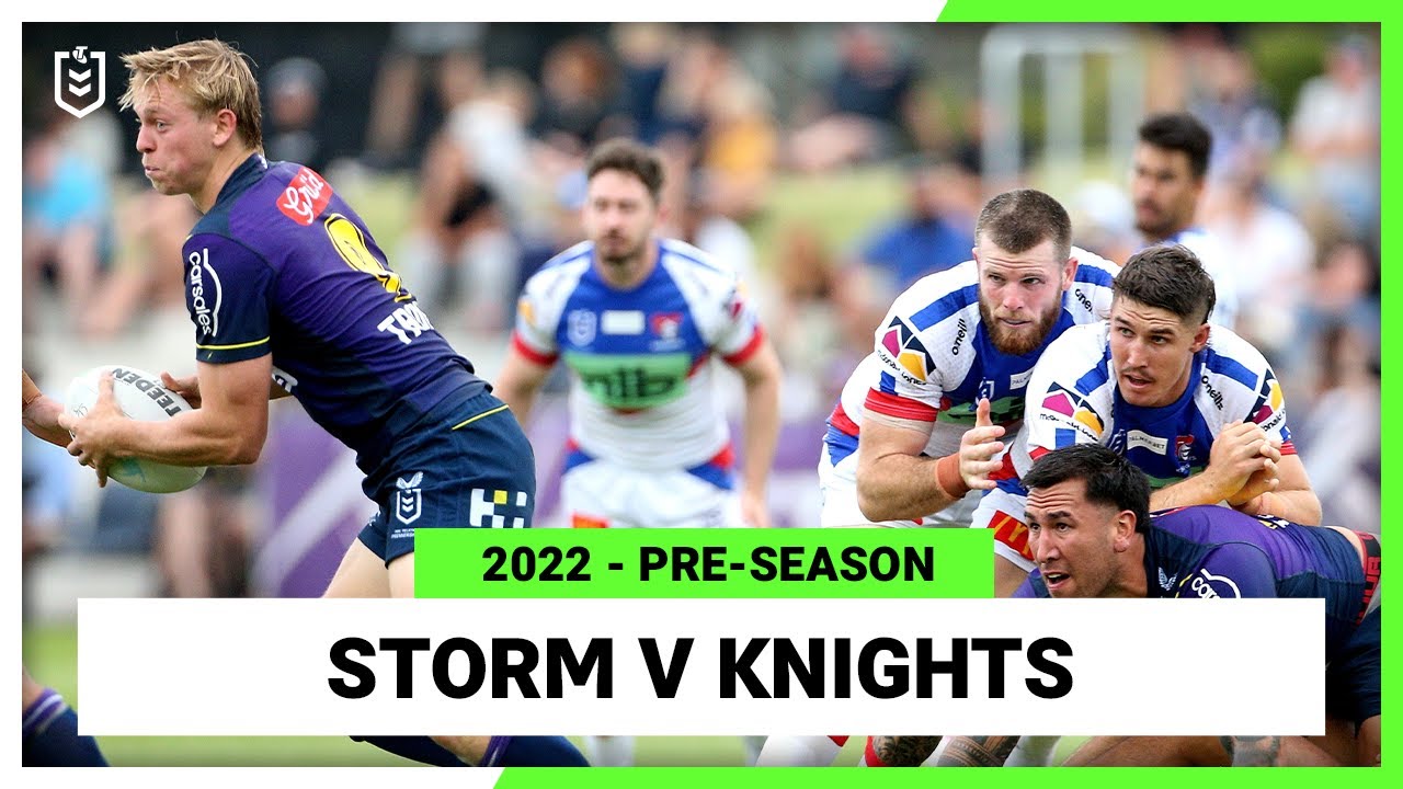 NRL Highlights | Melbourne Storm v Newcastle Knights | Full Match Replay | Pre-Season, 2022 | NRL