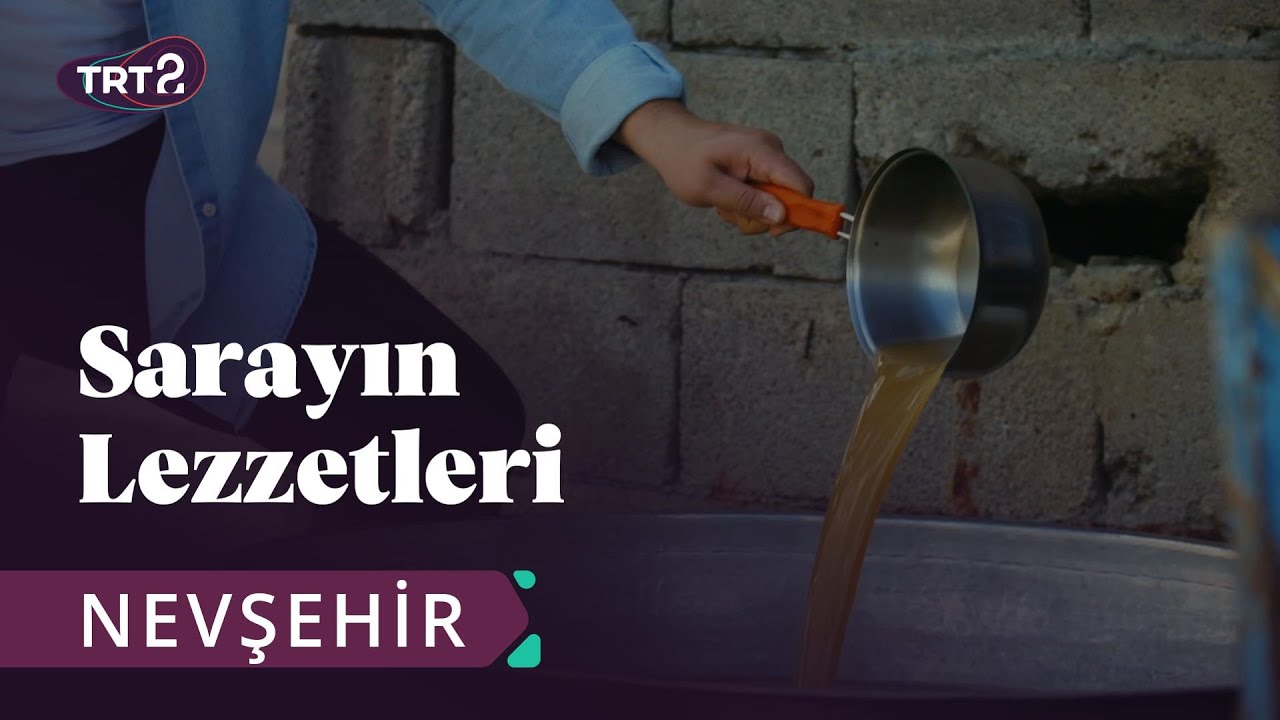 Sarayın Lezzetleri | Nevşehir | 3. Bölüm @trt2