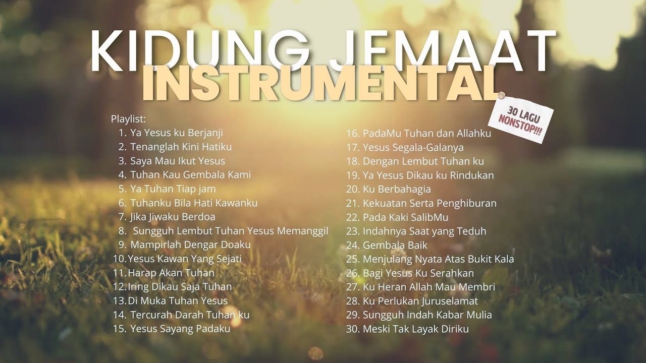 Kumpulan Lagu Kidung Jemaat Instrumental Untuk Saat Teduh (30 Lagu NONSTOP)