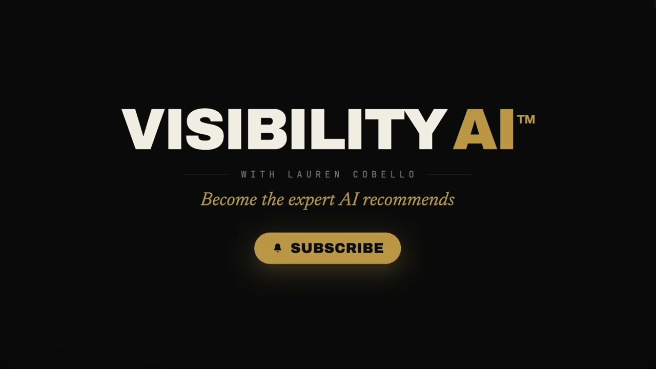 How to Become the Expert AI Recommends | Visibility AI with Lauren Cobello