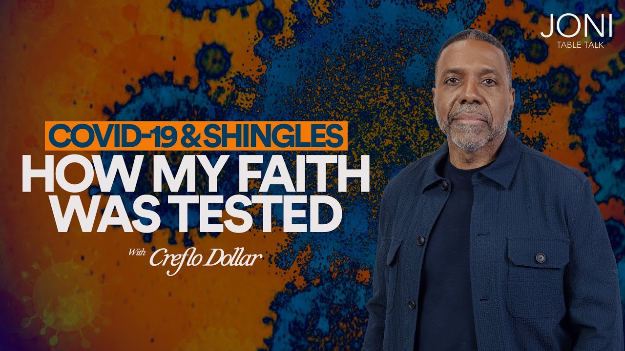 My Darkest Season with COVID-19 & Shingles: What God Showed Me in the Pain @Creflo Dollar Ministries