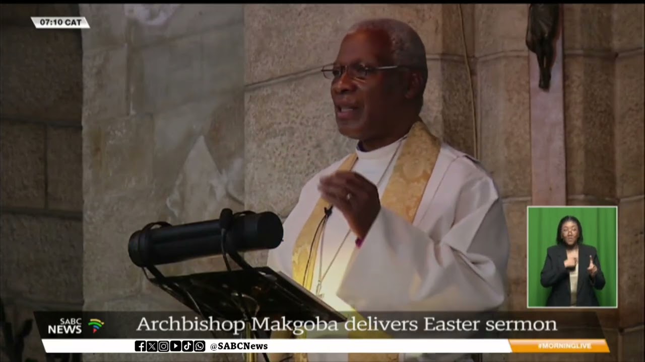 Archbiship Thabo Makgoba delivers Easter sermon