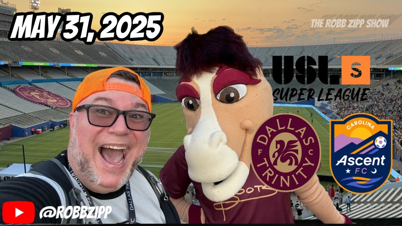 ⚽️ ROBB ZIPP SAW @Dallas Trinity FC 2 -1 @Carolina Ascent FC  @USL on YouTube