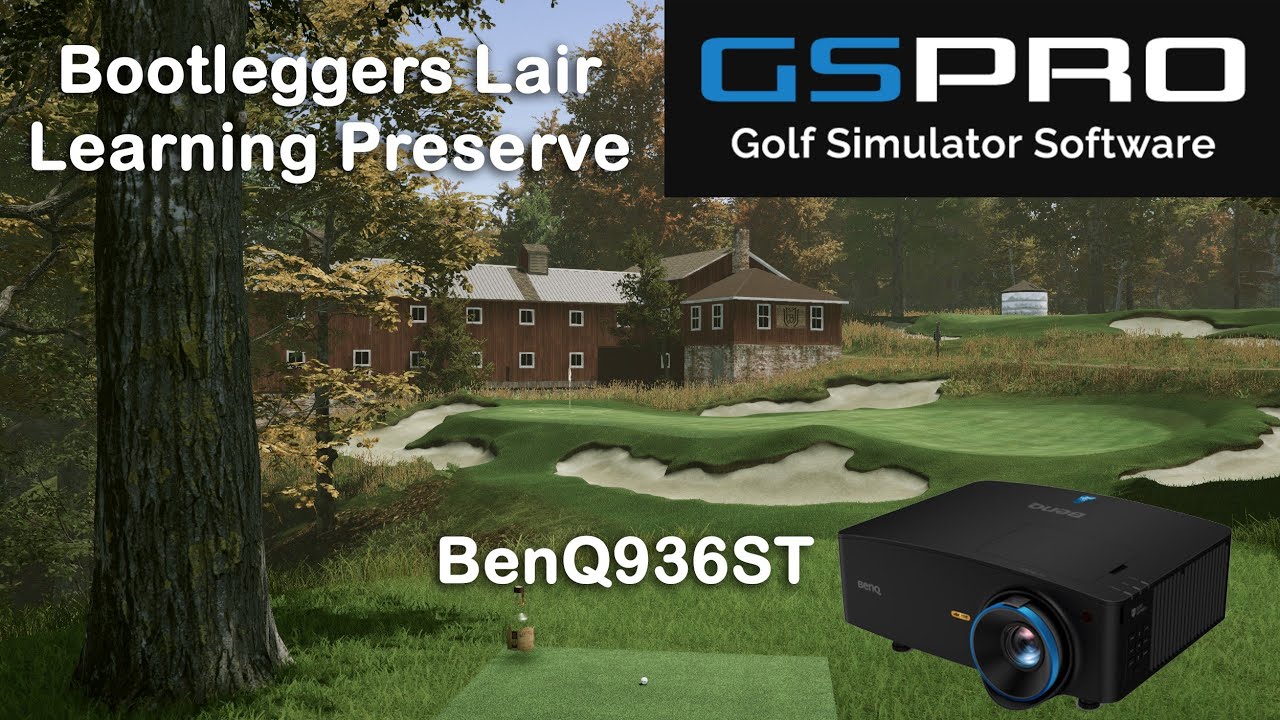 GSPro Official! Bootleggers Lair on the BenQ 936ST