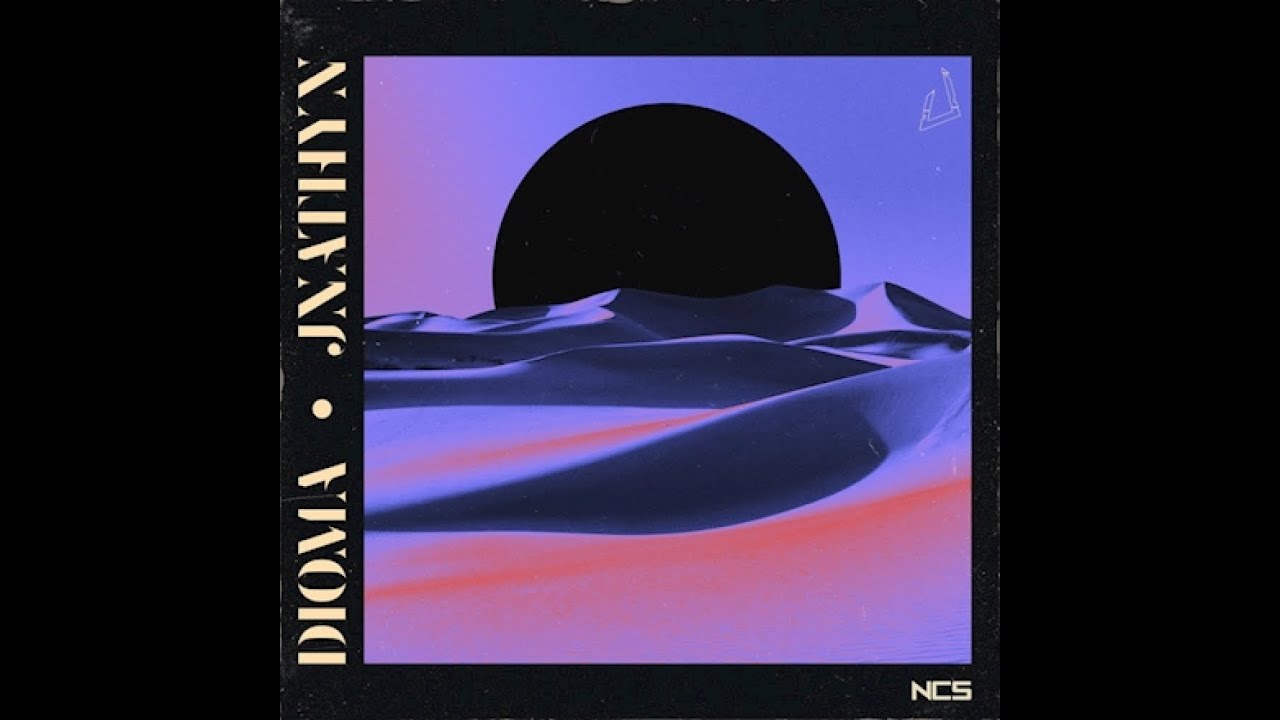 JNATHYN - Dioma (Extended Mix) [NCS Release]