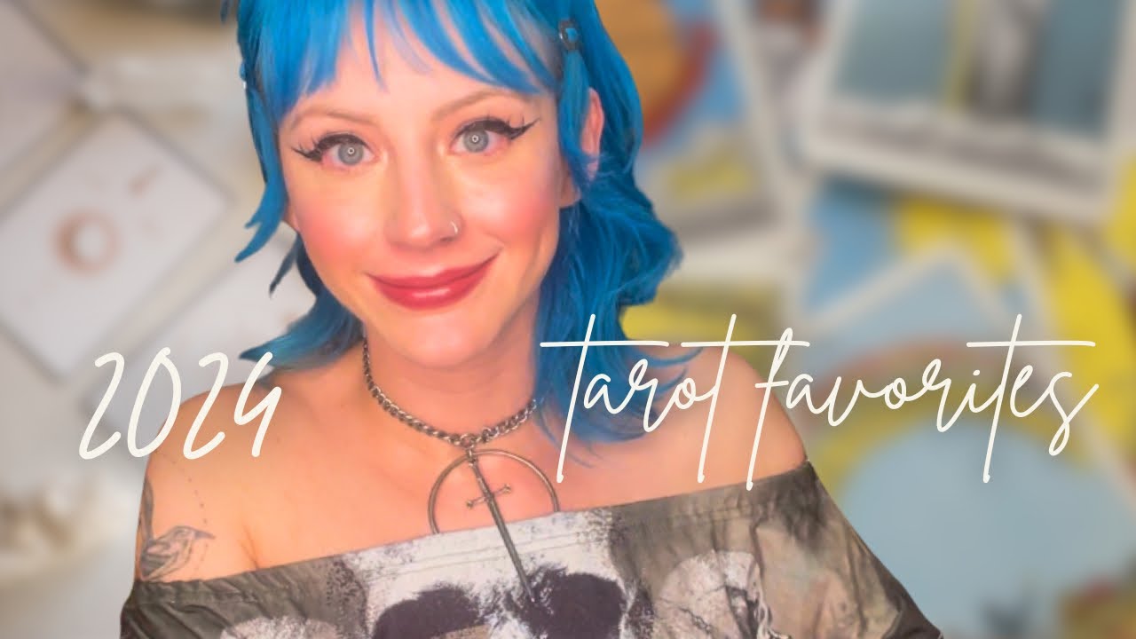 Favorite Tarot Decks 2024