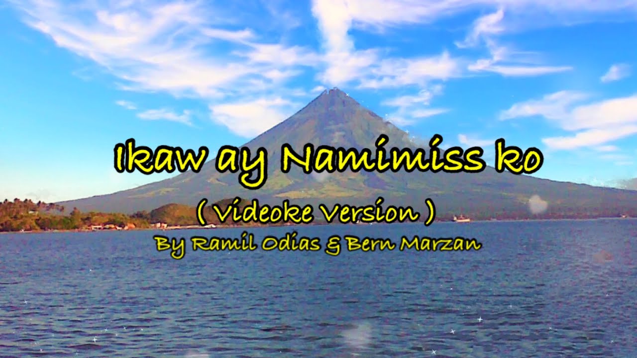 Ikaw ay Namimiss ko ( Videoke Version ) by Ramil Odias & Bern Marzan (Cfs)