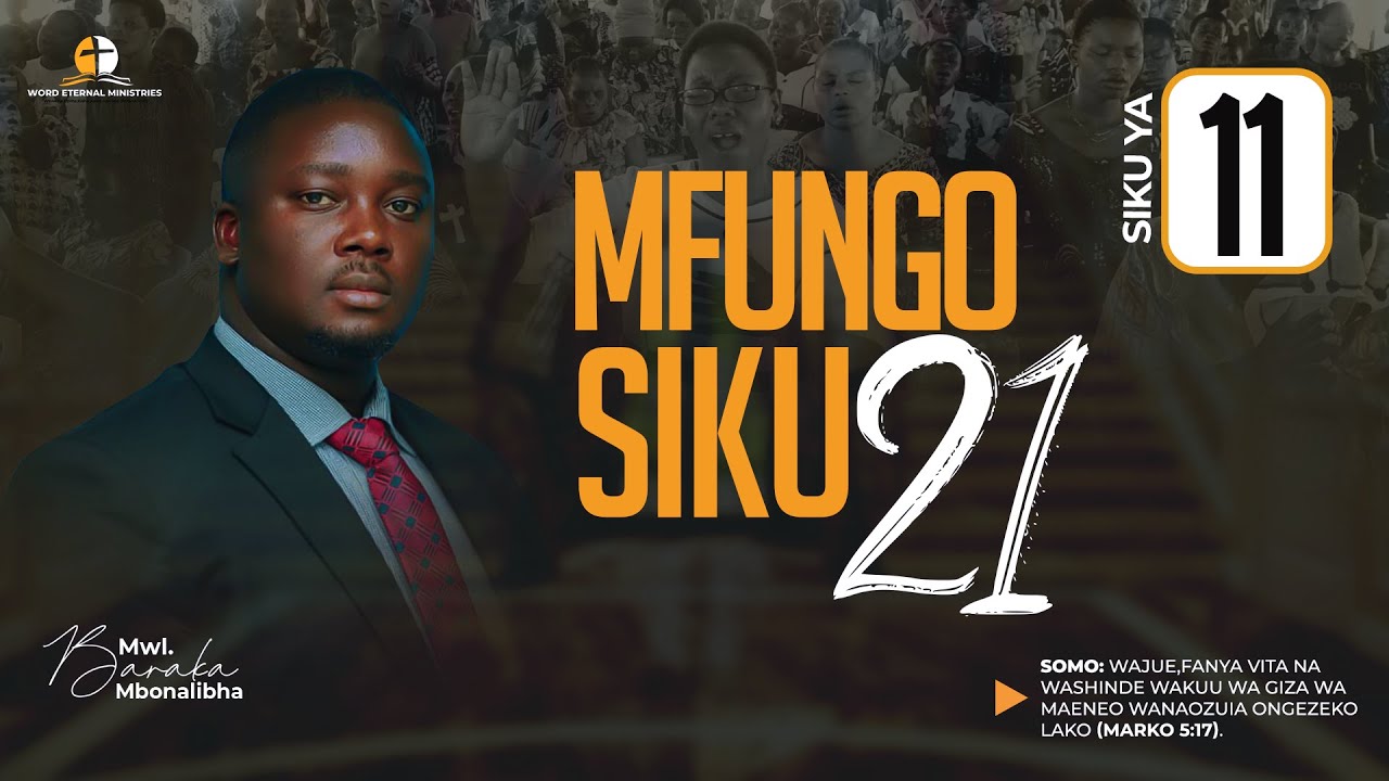 11. | MFUNGO NA MAOMBI YA SIKU 21
