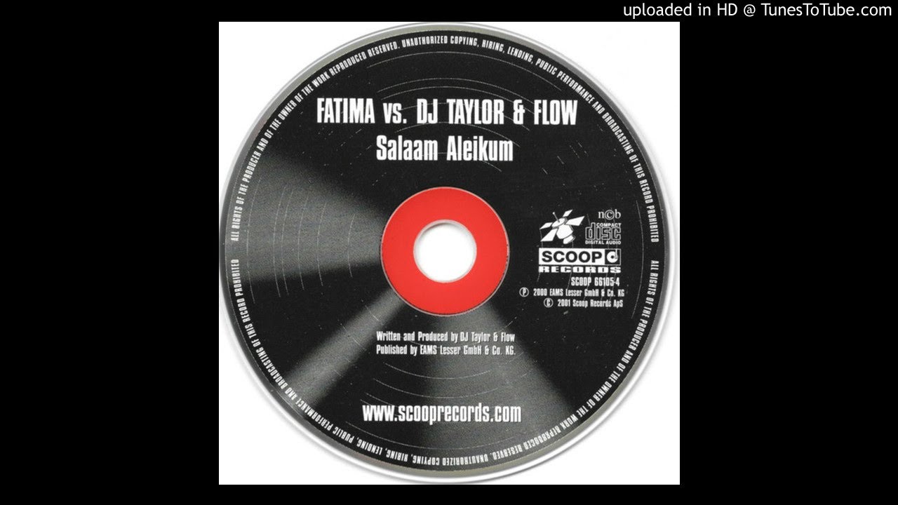 Fatima Vs.Dj Taylor & Flow - Salaam Aleikum (Alternative Version)