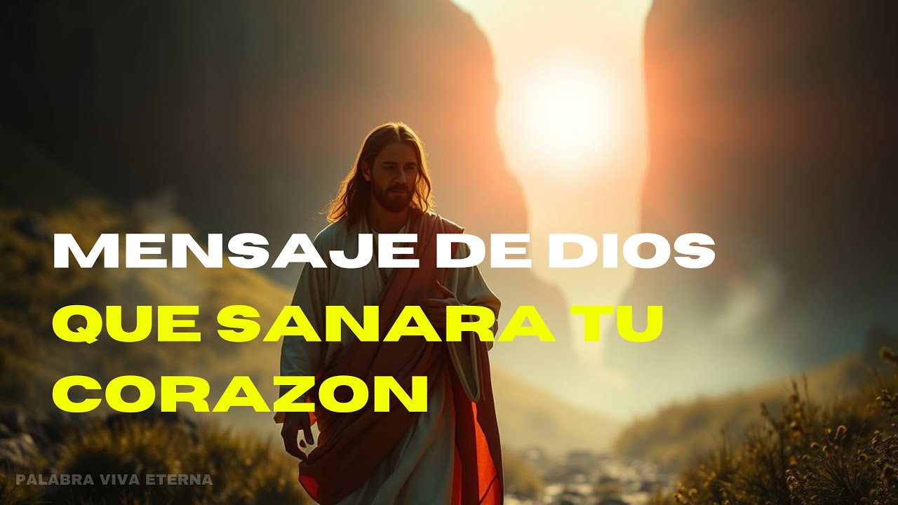 MENSAJE DE DIOS PARA TI HOY 🙏 | Escucha estas palabras de amor, esperanza y restauración