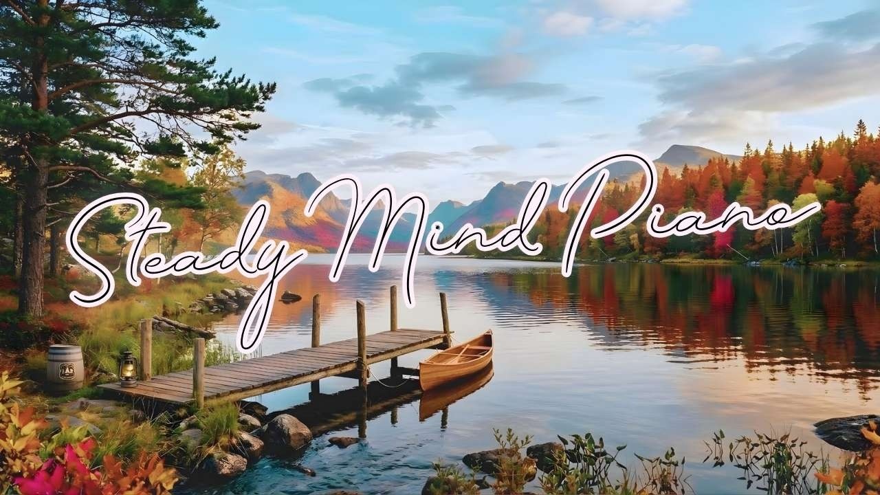 Sitting Lakeside at Sunrise | Piano Music & Calm Scenery for Productivity