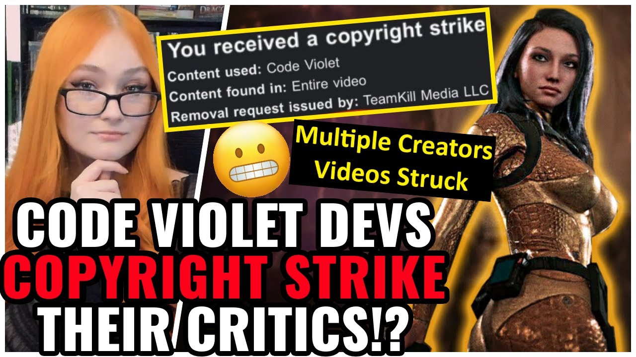 Code Violet Devs COPYRIGHT STRIKE YouTubers Who Criticize Them, TeamKill Media Wants Us SILENCED
