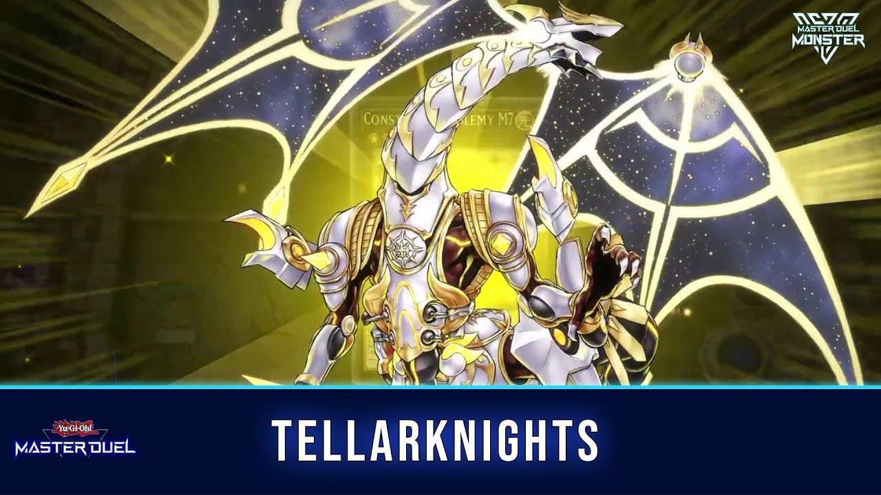 TELLARKNIGHTS DECK MASTER DUEL GAMEPLAY AND DECKLIST [YU-GI-OH! MASTER DUEL]