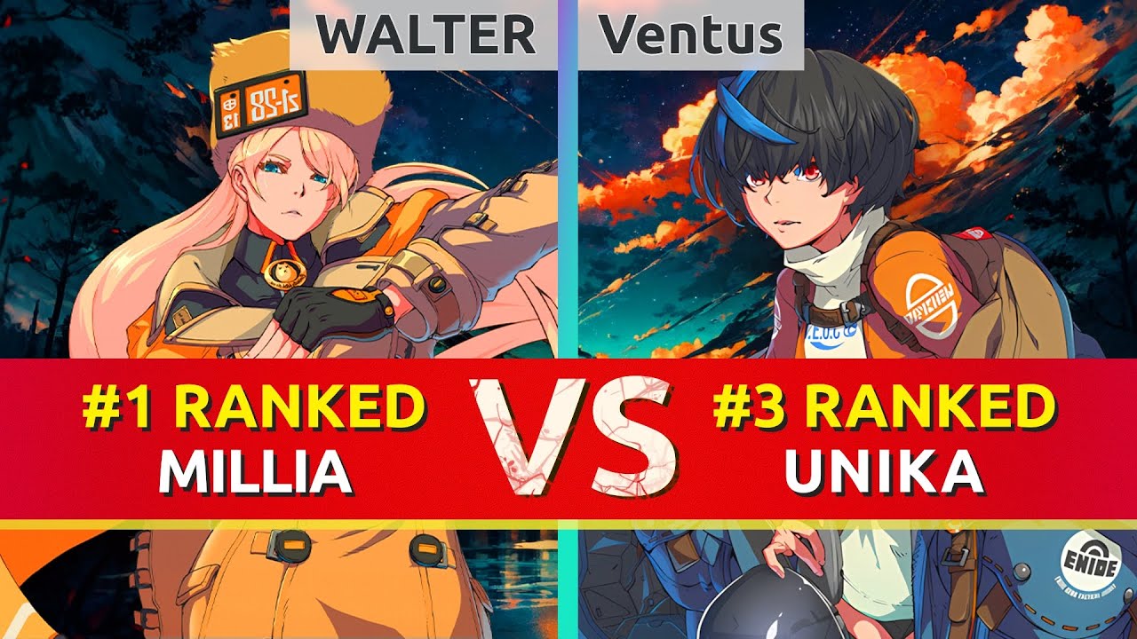 GGST ▰ WALTER (#1 Ranked Millia) vs Ventus (#3 Ranked Unika). High Level Gameplay