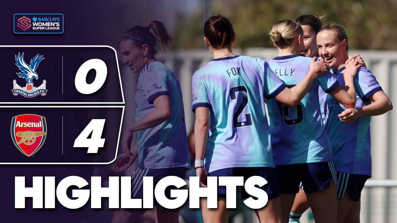 Beth Mead Scores A Brace! | Crystal Palace v Arsenal Highlights | Barclays WSL 2024-25