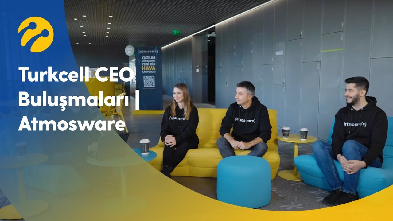 Turkcell CEO Buluşmaları | Atmosware