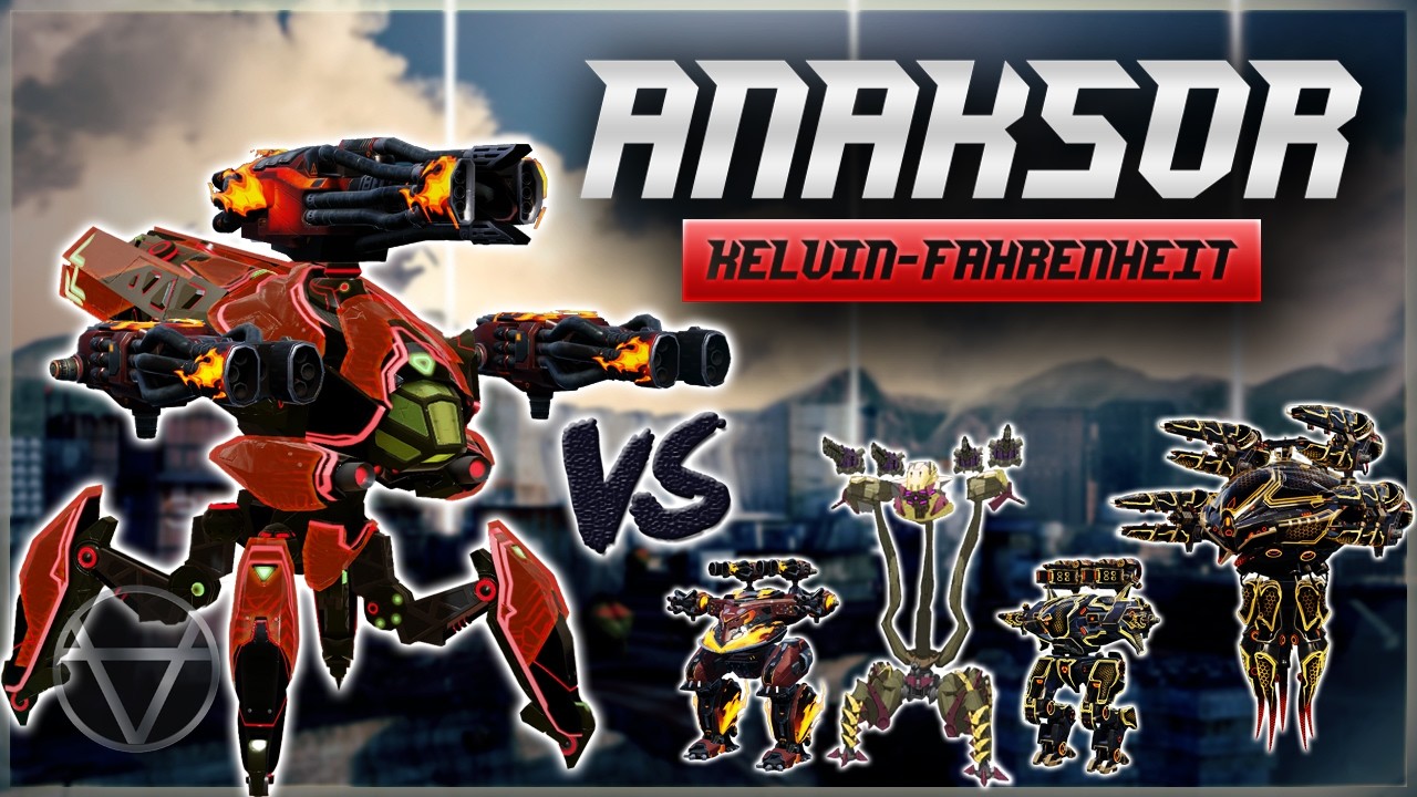 Kelvin Fahrenheit ANAKSOR VS Squads &ndash; Mk3 Gameplay | War Robots