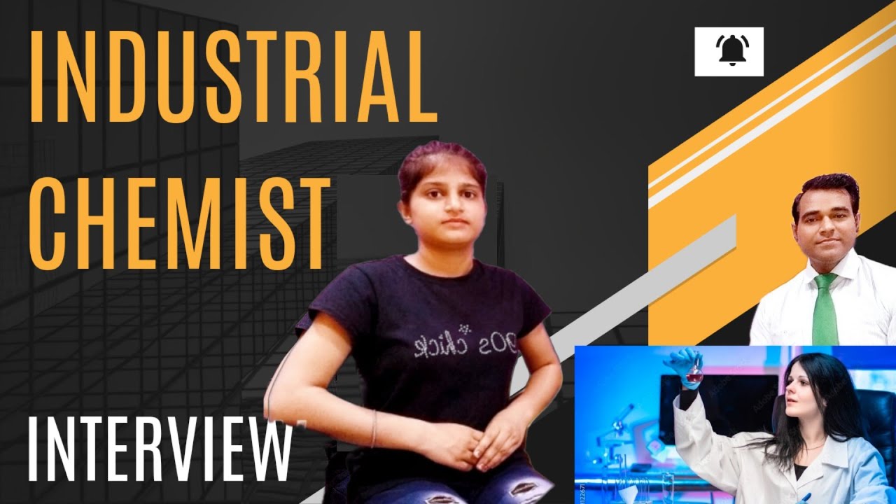 Industrial chemist Interview | Industrial chemistry questions | Production Chemists interview