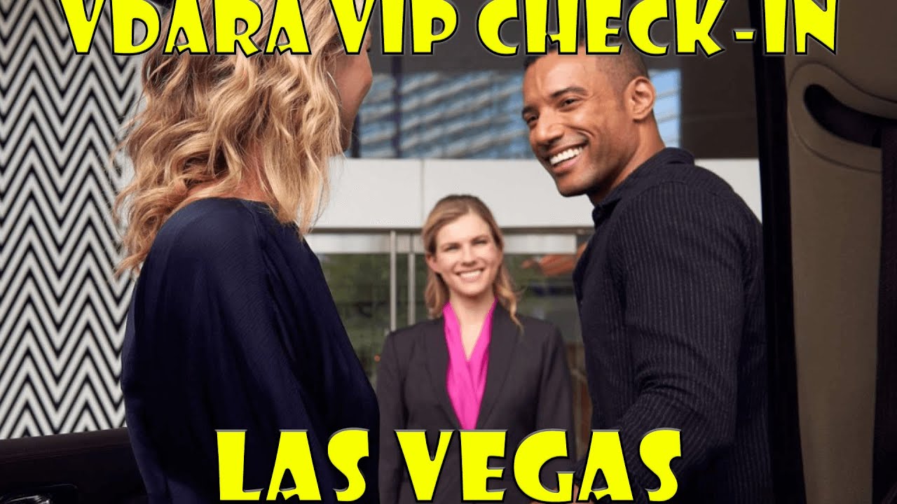 Vdara VIP Check In Experience
