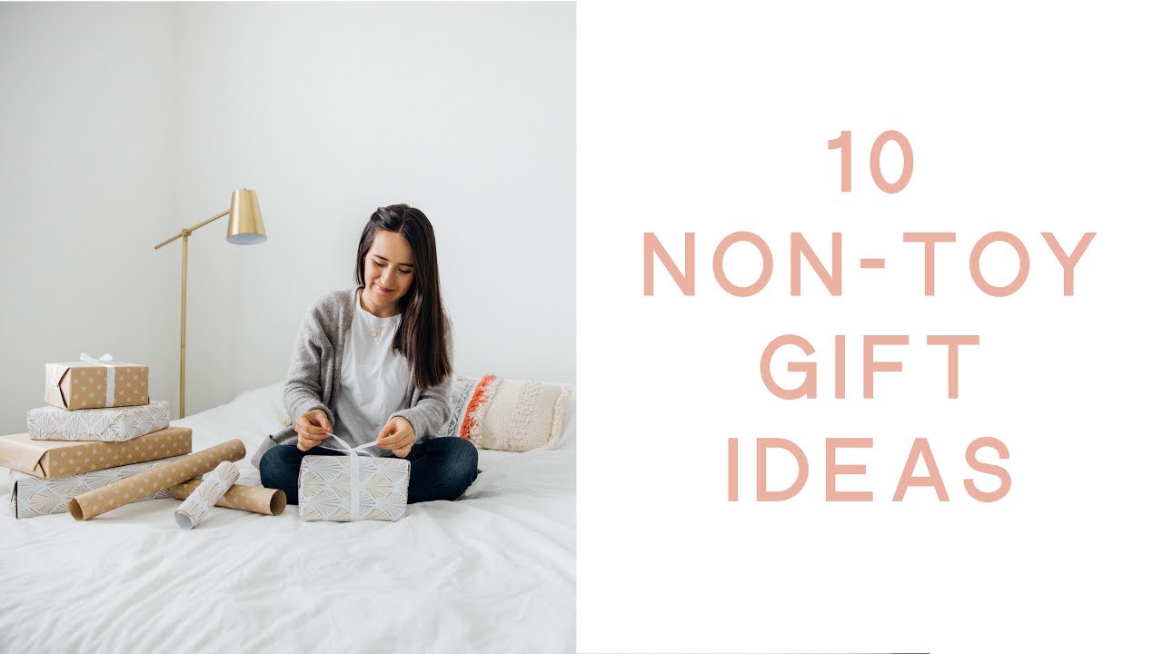 10 Non toy gift ideas for kids