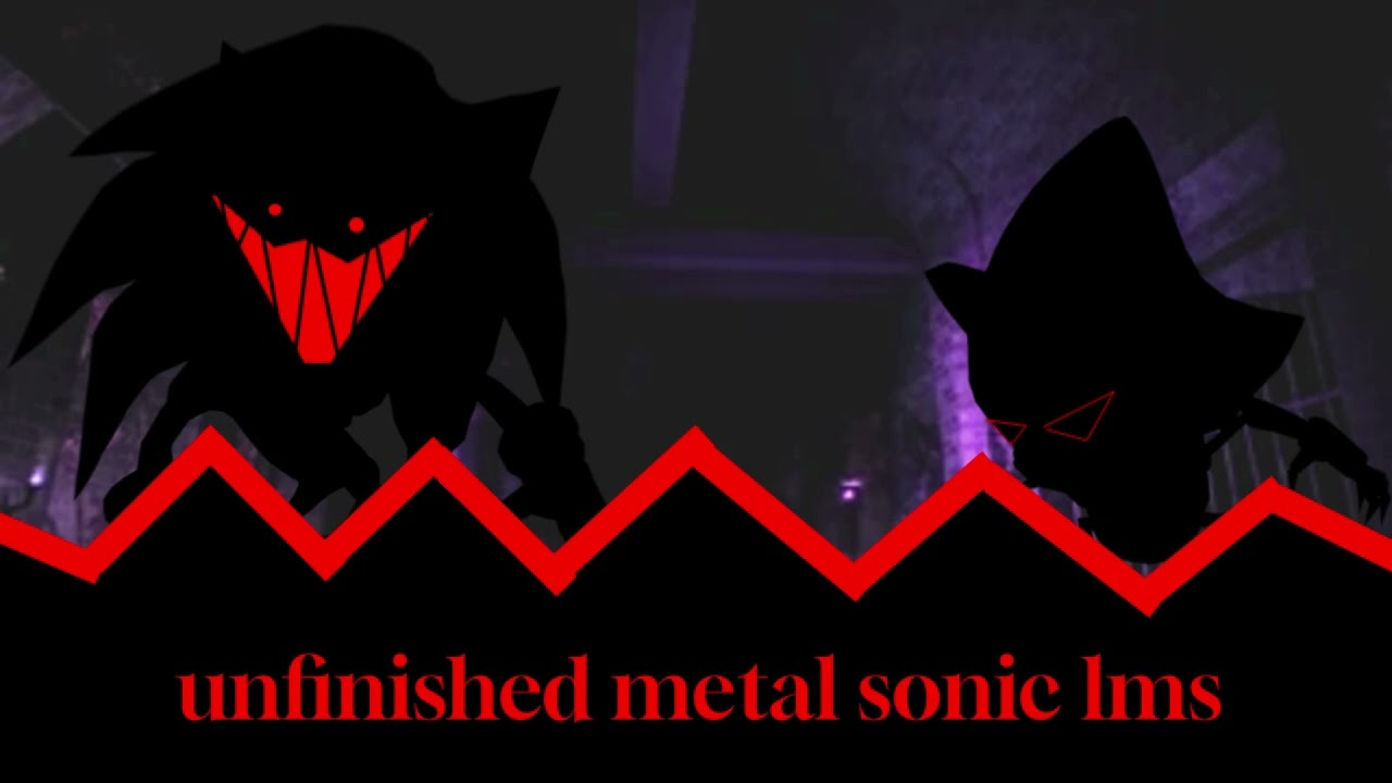 [Unfinished Metal Sonic LMS] Sonic Outcome Memories UST