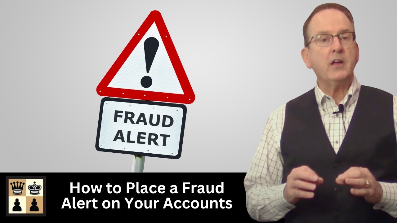 How to Place a Fraud Alert on Your Accounts