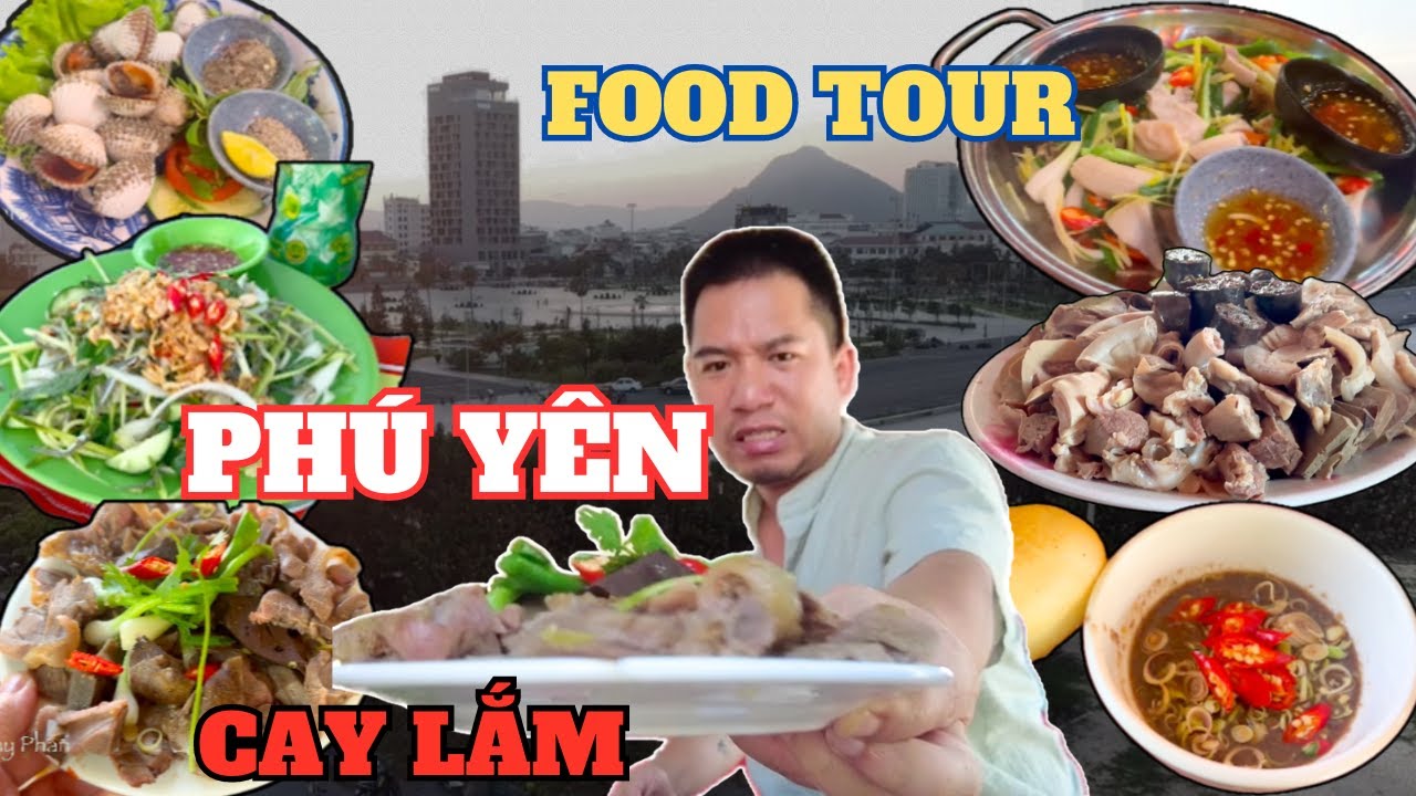 Food Tour Tuy Hoà Phú Yên P.1| Món ngon phải ăn khi tới Phú Yên | ăn sập luôn Thành Phố Tuy Hoà