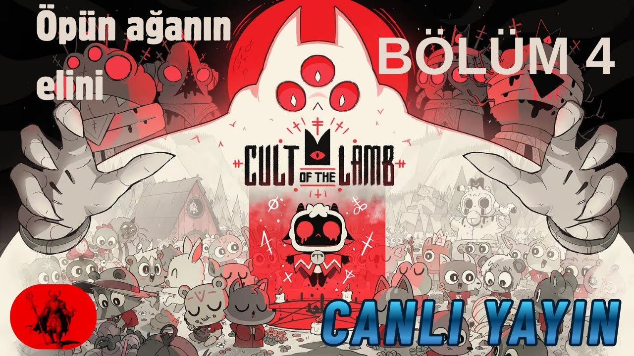 Cult of the Lamb | Türkçe | Bölüm 4 | Canlı Yayın