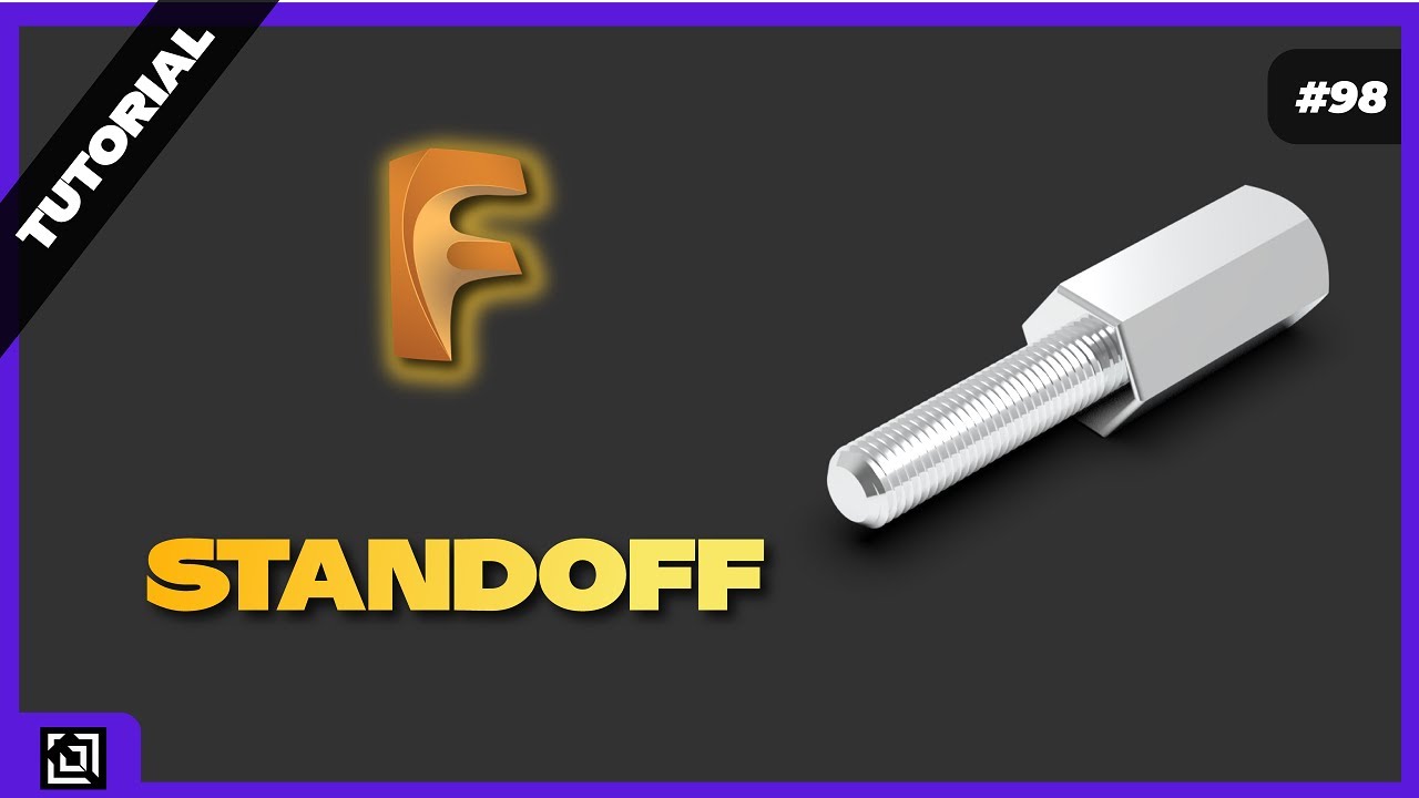Design a Standoff in Fusion 360 | Fusion 360 Tutorial 2021 | It’s made EZy