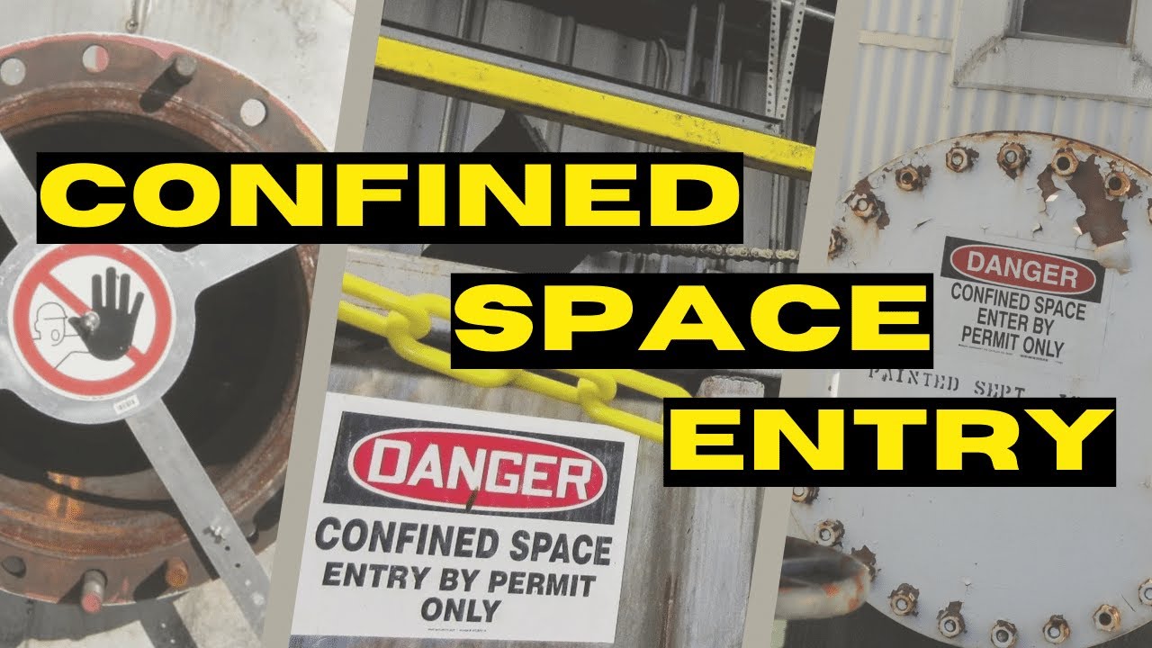 What is Confined Space Entry?