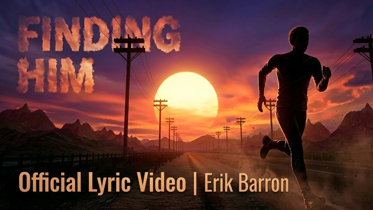Finding Him || Erik Barron || Official Lyric Video || Country Rock