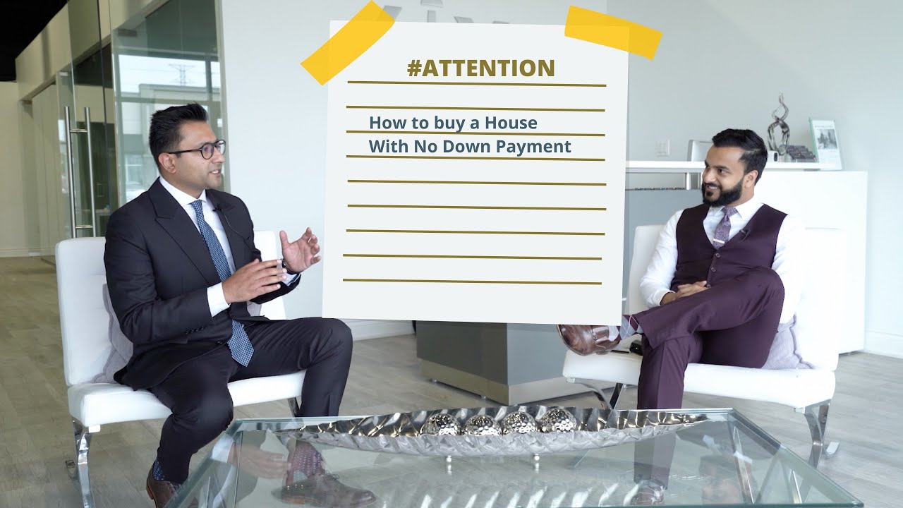 How To Buy a Home With No Down Payment In Canada.