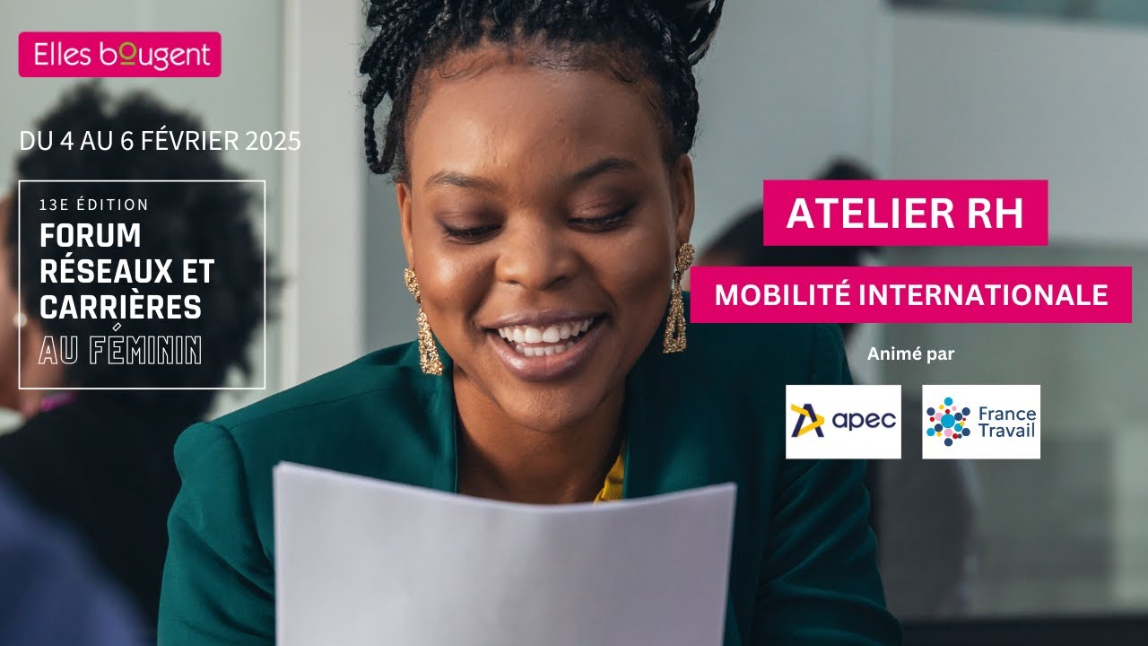 Atelier RH - Mobilité internationale - Forum Réseaux et Carrières au Féminin