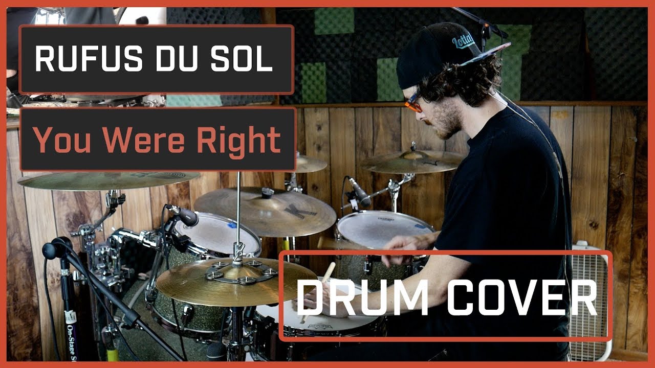 Rufus Du Sol - You Were Right (Drum Cover)