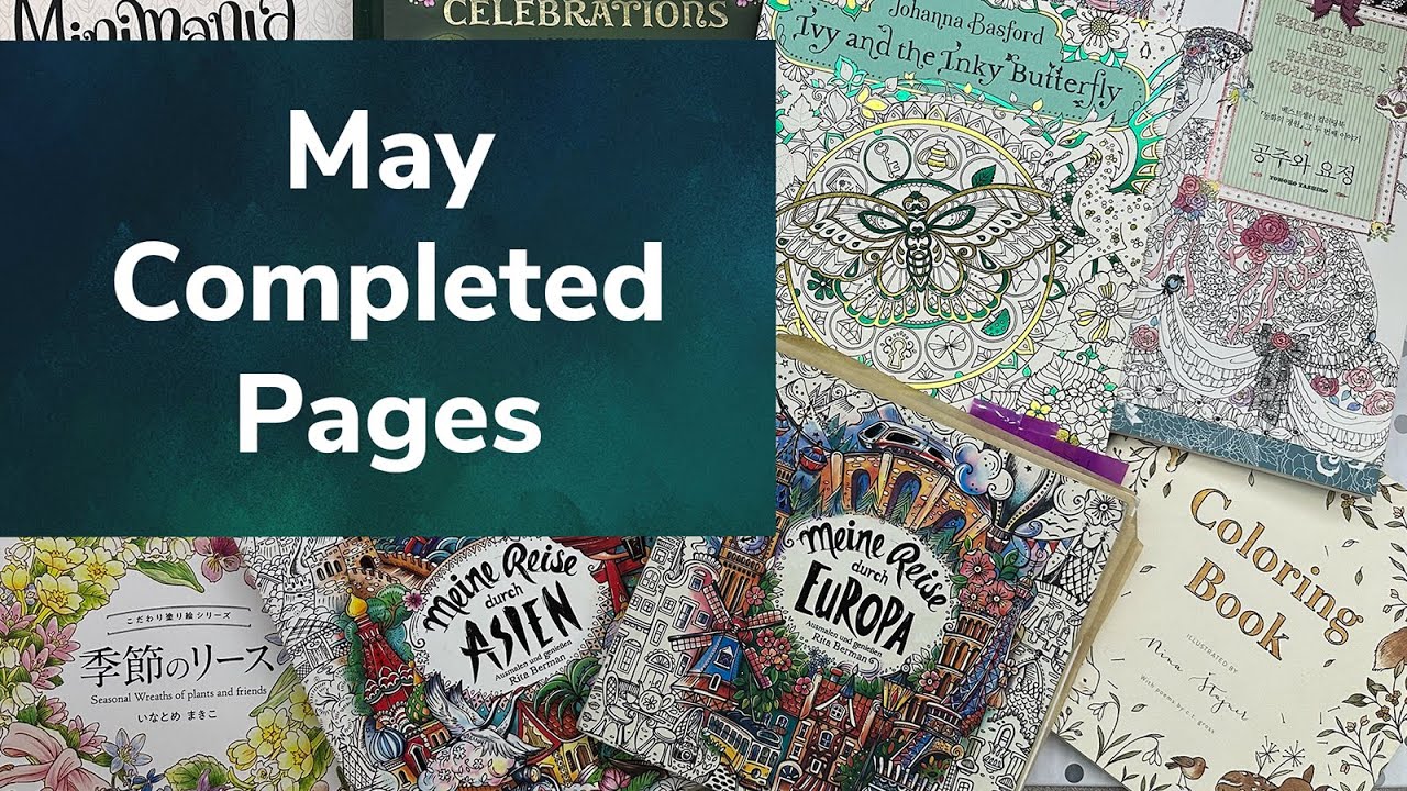 May 2024 Completed Pages 🎨