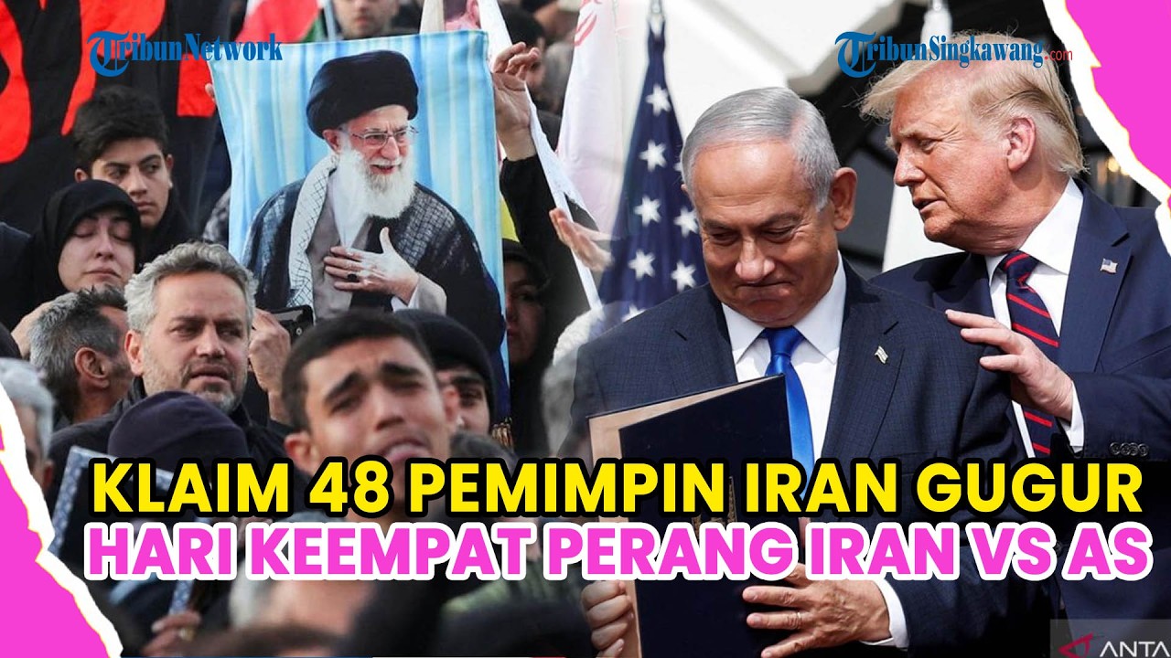 TRUMP KLAIM 48 PEMIMPIN IRAN GUGUR DALAM PERANG IRAN VS AS-ISRAEL HARI KEEMPAT
