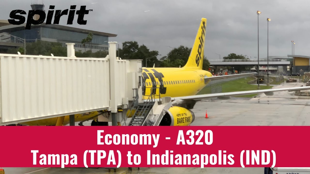 [4K] | Spirit Airlines | A320 | Economy | Tampa (TPA) to Indianapolis (IND)