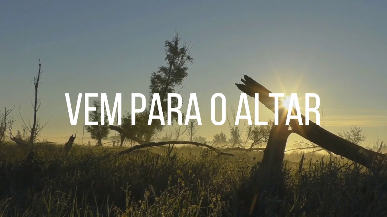 Coral Resgate – Vem para o Altar [Lyrics] / O Come to the Altar – Elevation Worship (Cover)