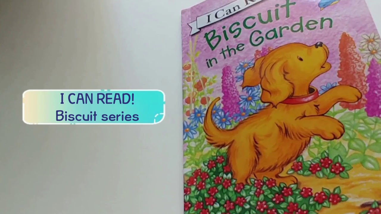 [I Can Read Biscuit series] Biscuit in the Garden