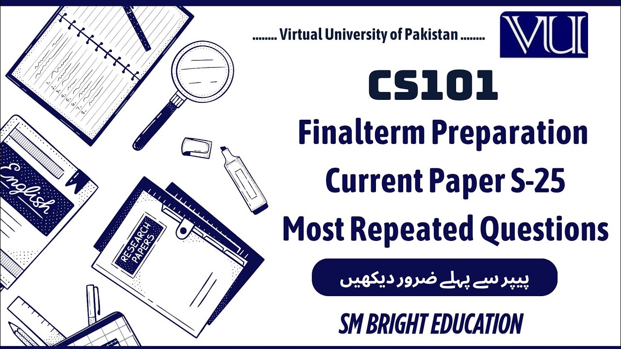 𝐂𝐒𝟏𝟎𝟏 𝐂𝐮𝐫𝐫𝐞𝐧𝐭 𝐏𝐚𝐩𝐞𝐫𝐬 𝟐𝟎𝟐𝟓 || 𝐅𝐢𝐧𝐚𝐥𝐭𝐞𝐫𝐦 𝐏𝐫𝐞𝐩𝐚𝐫𝐚𝐭𝐢𝐨𝐧 𝐒𝐩𝐫𝐢𝐧𝐠 𝟐𝟎𝟐𝟓 || 𝐌𝐨𝐬𝐭 𝐑𝐞𝐩𝐞𝐚𝐭𝐞𝐝 𝐐𝐮𝐞𝐬𝐭𝐢𝐨𝐧𝐬 📚🗞 