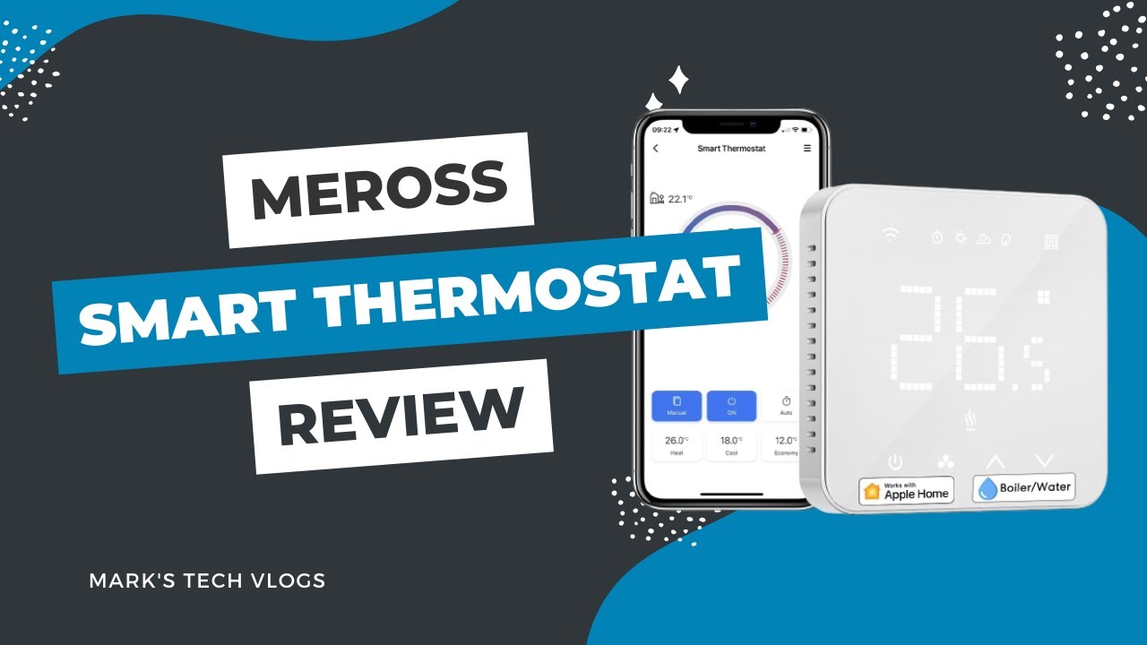 Идеи для умного дома: обзор умного WiFi-термостата Meross (совместимого с HomeKit)