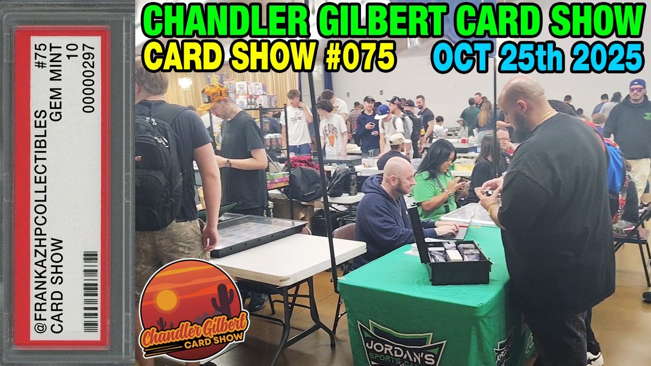 Chandler Gilbert Card Show (Oct 25th 2025) in Chandler, Arizona - Walkthru & Pickups