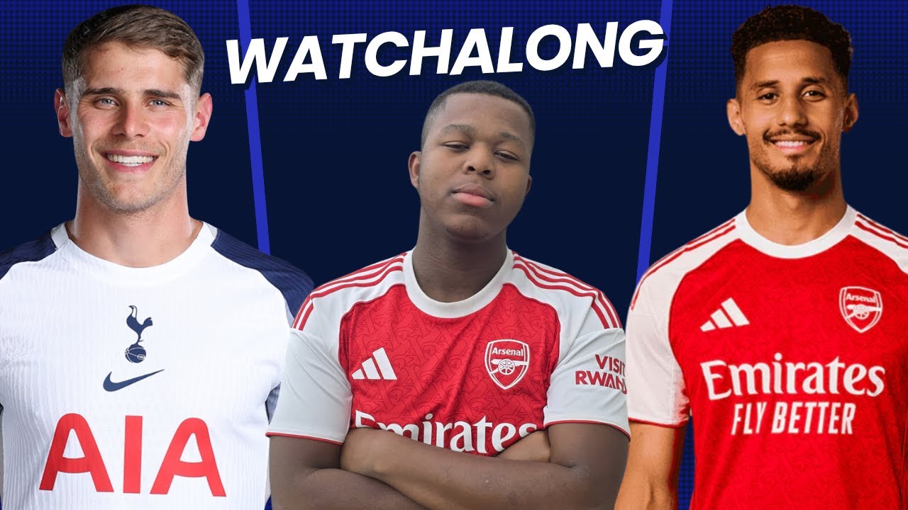 Tottenham vs Arsenal live Premier league watchalong