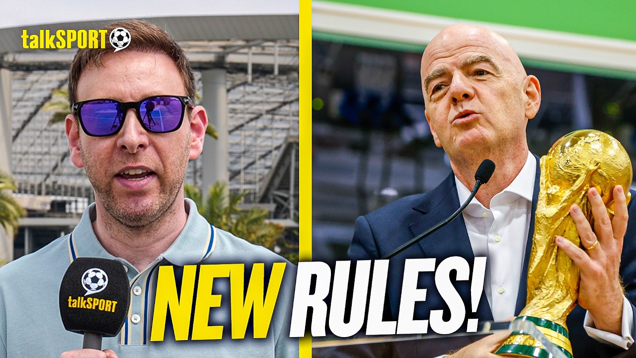 NEW 2026 World Cup RULE CHANGES? | Ben Jacobs explains the new FIFA WC rules